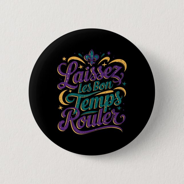 Laissez Les Bon Temps Rouler Button (Vorderseite)