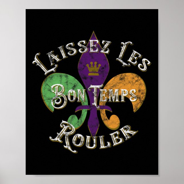 Laissez Les Bon Temps Rouler Mardi Gras 2025 Fleur Poster (Vorne)