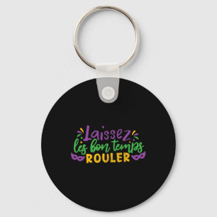 Laissez Les Bon Temps Rouler Mardi Gras Party Cost Schlüsselanhänger