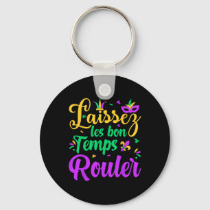 Laissez Les Bon Temps Rouler Matching Mardi Gras P Schlüsselanhänger