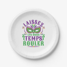 Laissez Les Bons Temps Rouler Mardi Gras