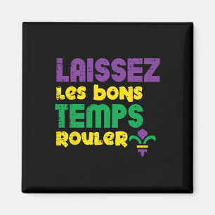 Laissez Les Bons Temps Rouler Mardi Gras T-Shirt M Magnet