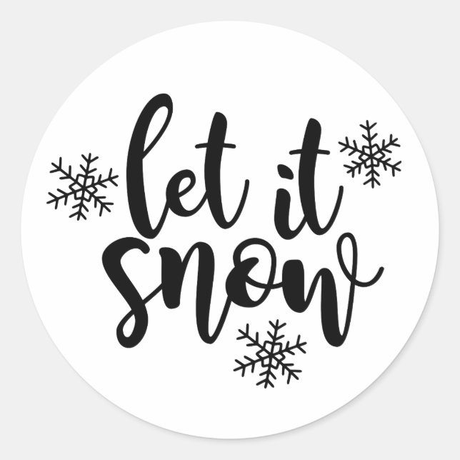 Laissez lui neiger, autocollant de Noël (Devant)