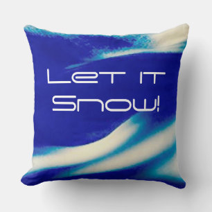 Laissez lui neiger coussin