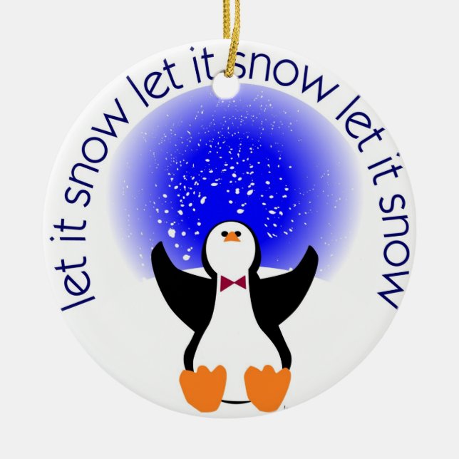 Laissez lui neiger ornement de pingouin (Devant)