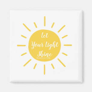 Laissez Votre Lumière Briller Matthieu 5:16 Magnet
