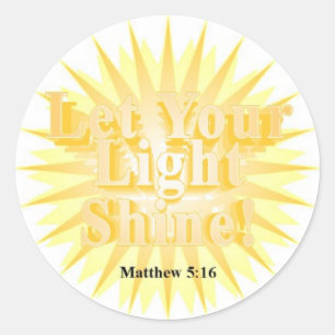 LAISSEZ VOTRE LUMIÈRE ÉCLAIRER ! ~ STICKERS