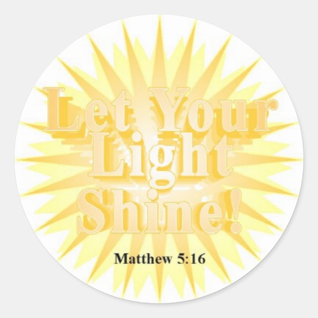 LAISSEZ VOTRE LUMIÈRE ÉCLAIRER ! ~ STICKERS (Devant)