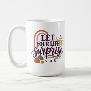 Laissez Votre Vie Vous Surprendre Mug Moderne Boho