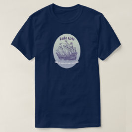 Lake ErieTall Ships for Travel Novelty Shops T-Shirt