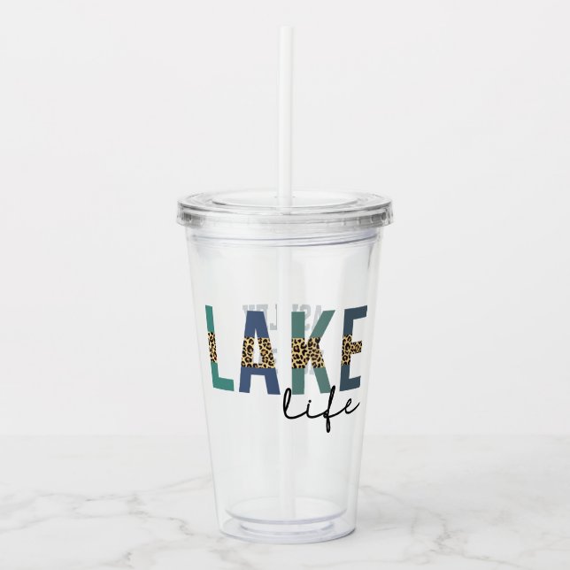 Lake Life Cheetah Print Typografy Acryltrinkbecher (Vorderseite)