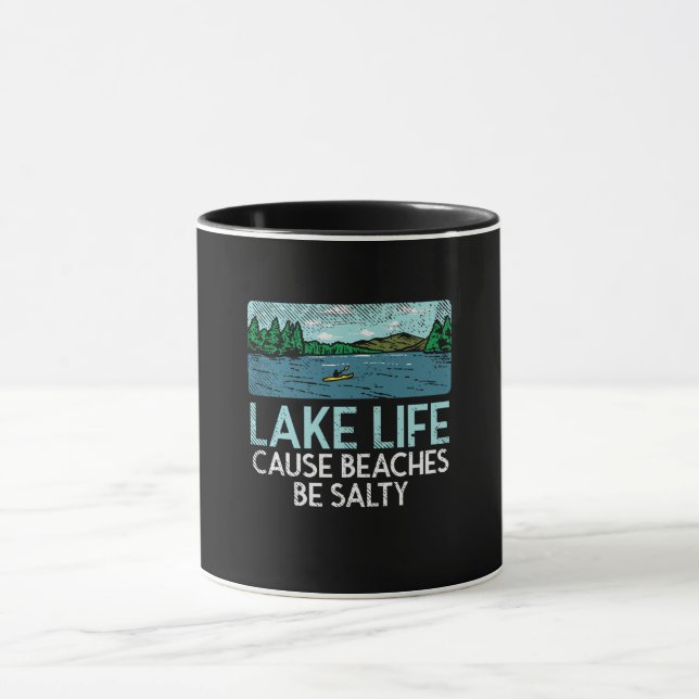 Lake Life Salty Beaches Tasse (Zentrum)
