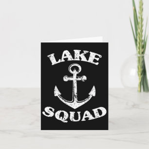 Lake Squad Boating Lake Geschenke Funny Boat Urlau Karte
