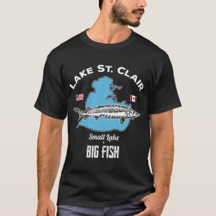 Lake St. Clair Kleiner See Große Fische T-Shirt