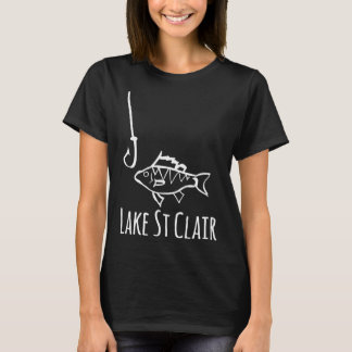 Lake St Clair Michigan Angeln Fisch Mit Haken Laun T-Shirt