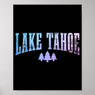 Lake Tahoe Kalifornien Nevada Bäume Natur Stolz Poster