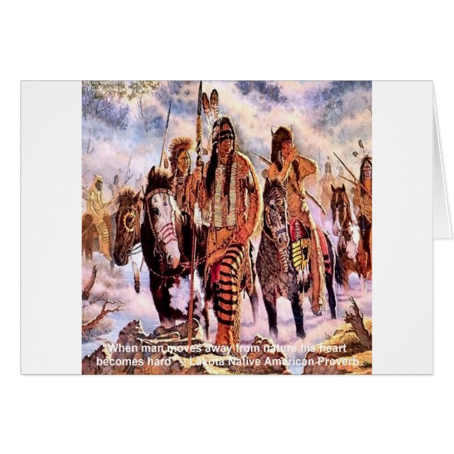 Lakota Native American Nature Proverbe (Devant horizontal)