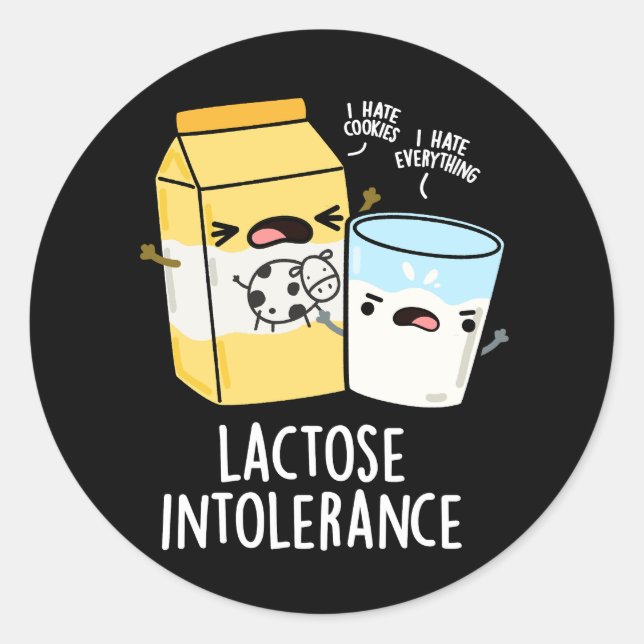 Laktoseintoleranz Funny Milk Pun Dark BG Runder Aufkleber (Vorderseite)