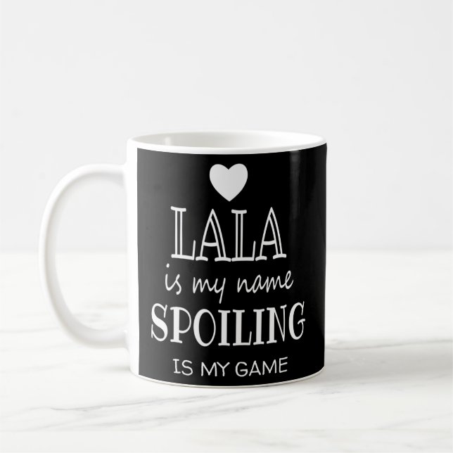 Lala ist mein Name Lala für Lala Oma Kaffeetasse (Links)