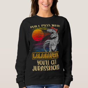 Lala Rex Dinosaurs Mommy Saurus Sweatshirt
