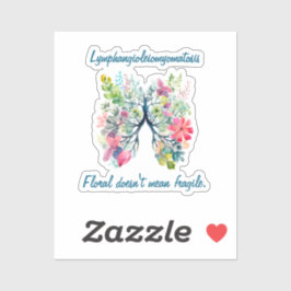 LAM Floral bedeutet nicht Fragile Aufkleber