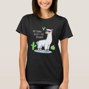 Lama braucht kein Drama Cool Lama Kaktus Design T-Shirt