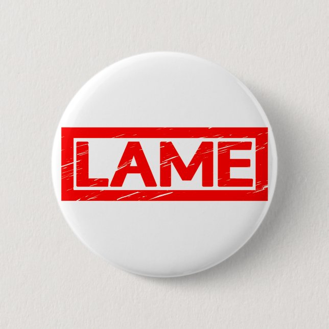 Lame Briefmarke Button (Vorderseite)