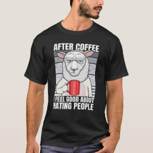 Lamm nach Kaffee fühle ich mich gut daran, Leute z T-Shirt