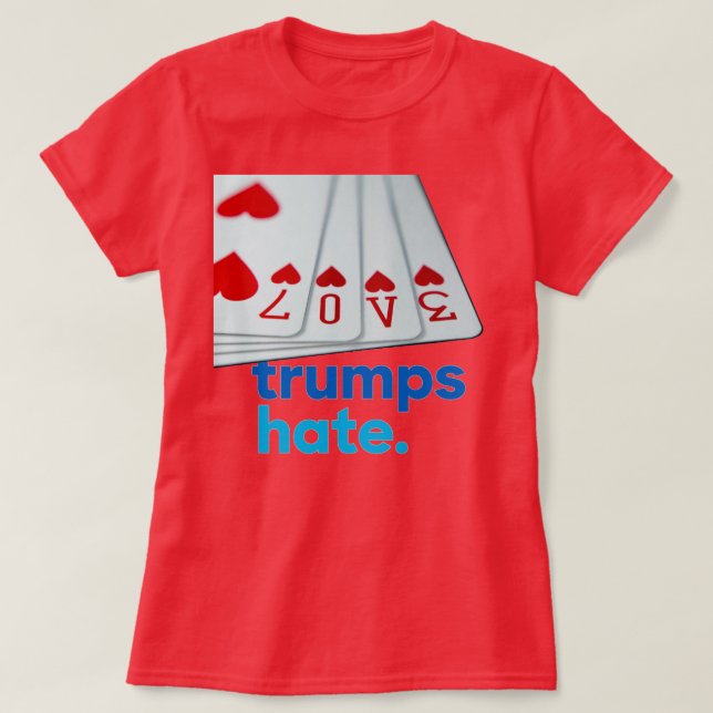 L'amour domine la haine T-shirt (Design devant)