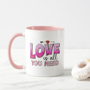 L'amour est tout ce dont vous avez besoin Mug - ca
