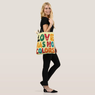 L'amour n'a pas de Sac fourre-tout de couleurs