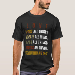 L'AMOUR porte toutes les choses  Christian T-shirt