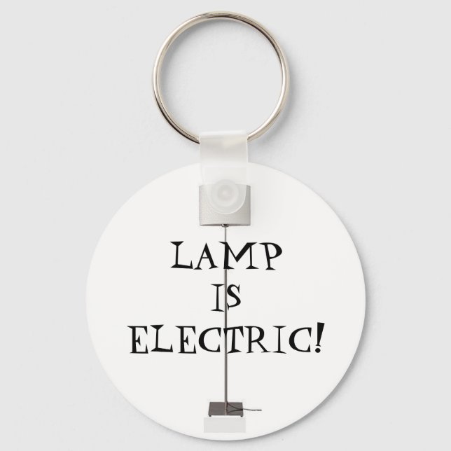 Lampe ist elektrisch! schlüsselanhänger (Vorderseite)