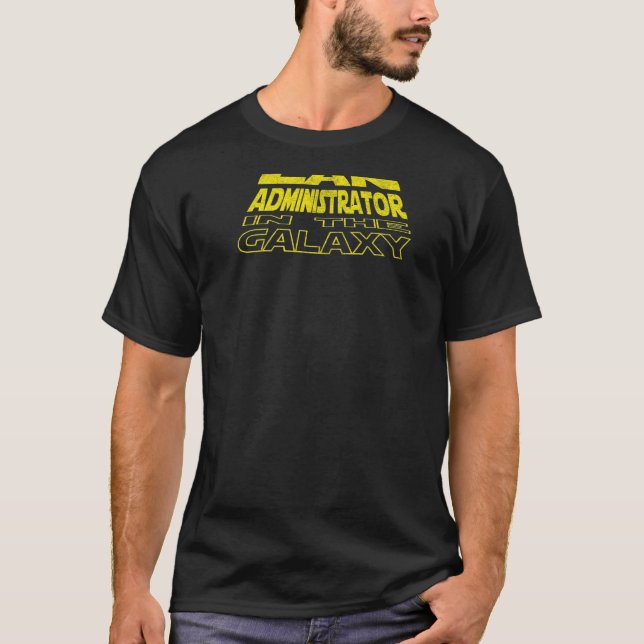 Lan Administrator Space Backside T-Shirt (Vorderseite)
