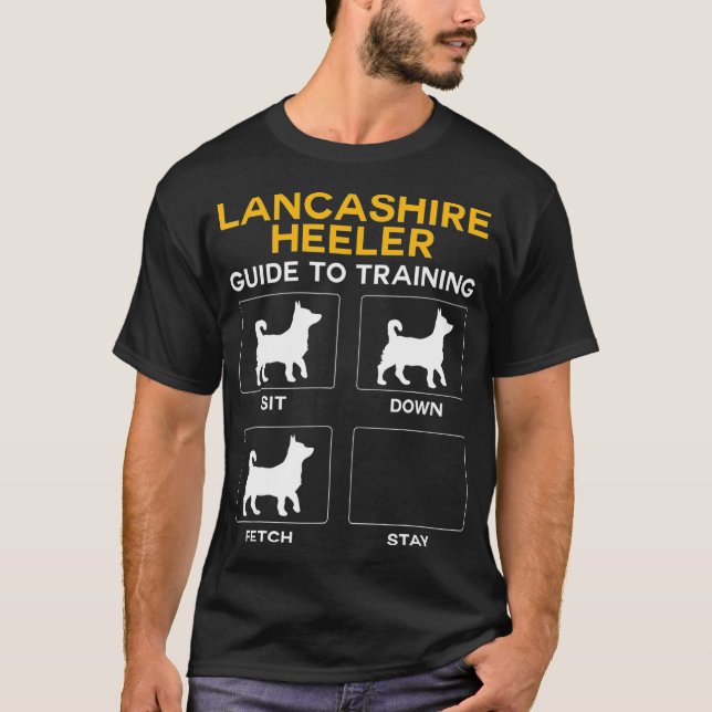 Lancashire Heeler Guide to Training Dog T-Shirt (Vorderseite)