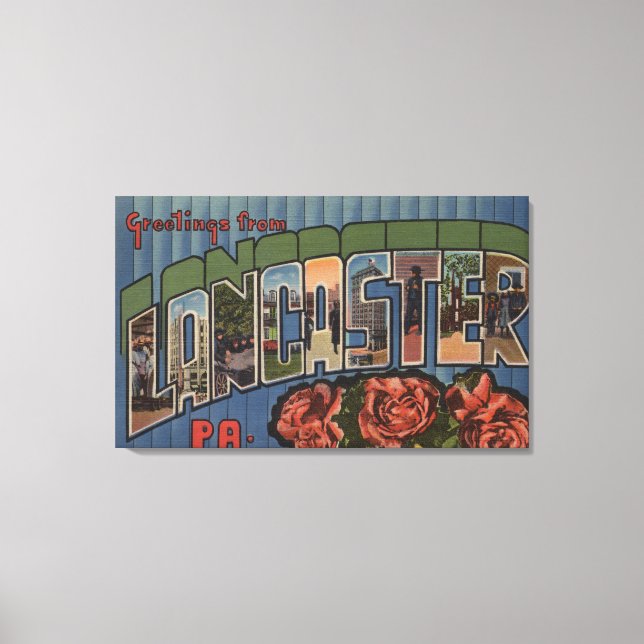 Lancaster, Pennsylvania - Große Buchstabenszenen Leinwanddruck (Vorderseite)