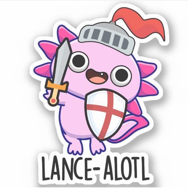 Lance-a-lotl Funny Axolotl Knight Pun Aufkleber (Vorderseite)