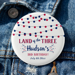 Land der Drei! 4. Juli 3. Geburtstagsfeier Button