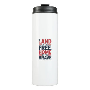 Land der Freien Heim der Tapferen USA-Shirt Thermosbecher