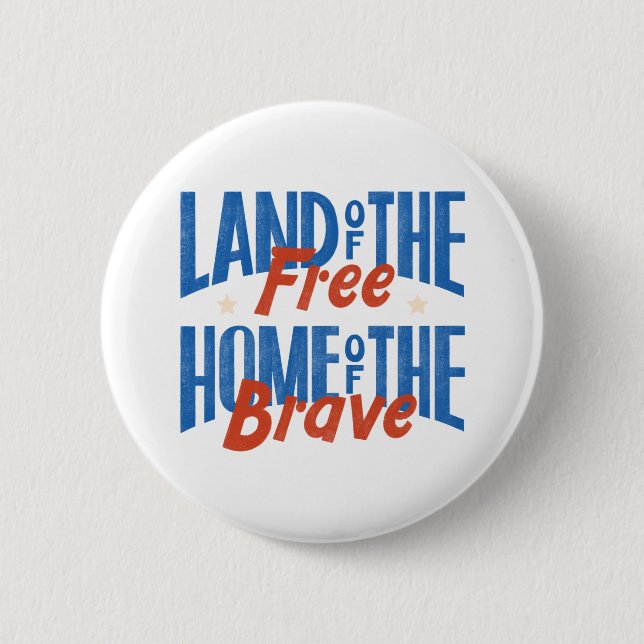 Land der Freien, Heimat der Tapferen Button (Vorderseite)