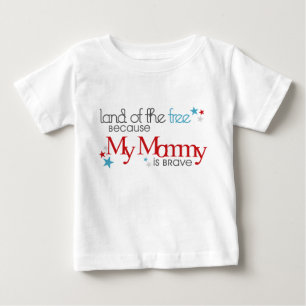 Land der Freien, weil meine Mama tapfer ist Baby T-shirt