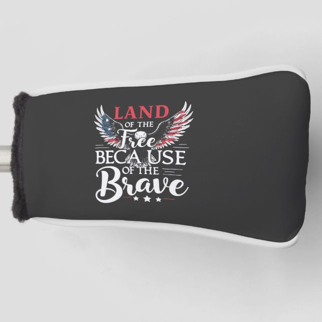 Land der Freiheit wegen des tapferen Veteranen Golf Headcover (Vorderseite)