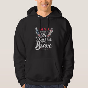 Land der Freiheit wegen des tapferen Veteranen Hoodie