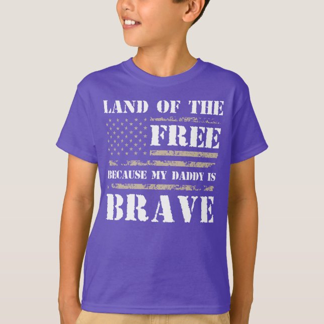 Land der Freiheit, weil mein Vater tapfer ist T-Shirt (Vorderseite)