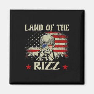 Land des Rizz Lustig Patriotisch Trump 4. Juli Magnet