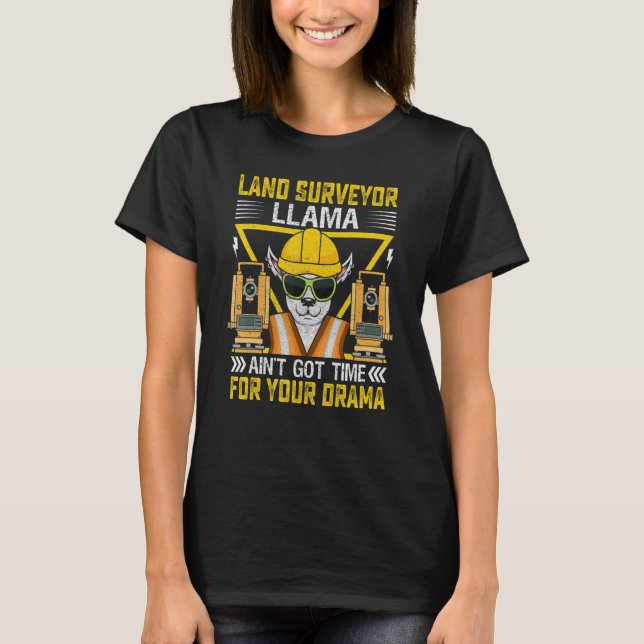 Land Surveyor Llama Alpaca Land Examiner T-Shirt (Vorderseite)