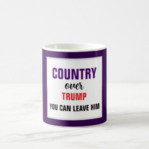 Land über Trump: Man kann ihn Verlassen haben Kaffeetasse