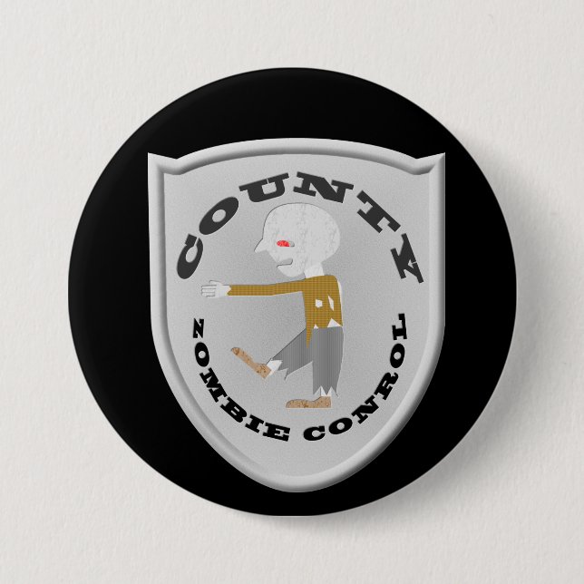 Landkreis Zombie Kontrolle Abzeichen Button (Vorderseite)
