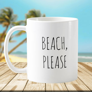 Ländlicher süßer Strand, bitte Pun-Witze Lustiger  Kaffeetasse