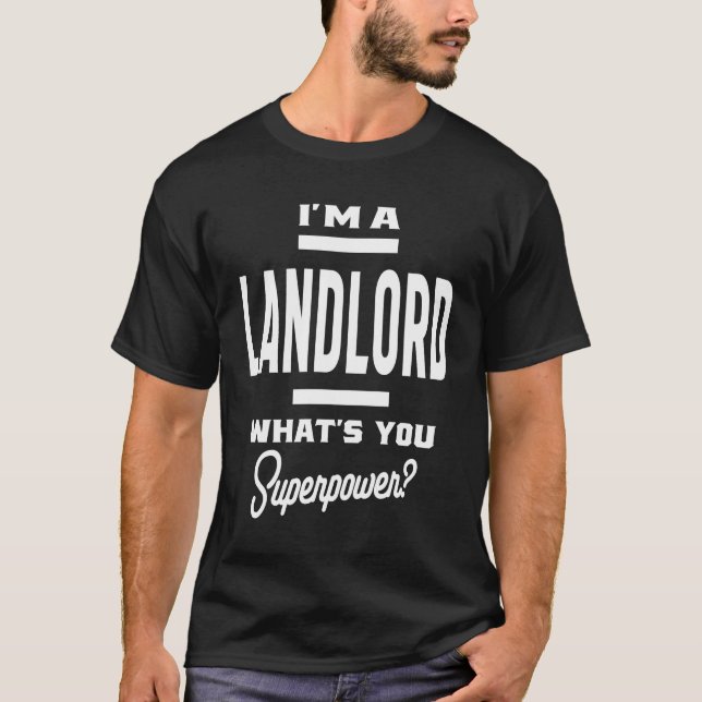 Landlord Geschenk Funny Job Titel Beruf T-Shirt (Vorderseite)